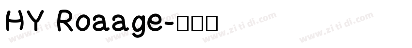 HY Roaage字体转换
